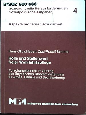 Bild des Verkufers fr Rolle und Stellenwert freier Wohlfahrtspflege : Forschungsbericht. Soziokulturelle Herausforderungen, sozialpolitische Aufgaben ; 4 zum Verkauf von books4less (Versandantiquariat Petra Gros GmbH & Co. KG)