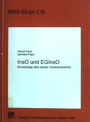 Seller image for InsO und EGInsO : Grundzge des neuen Insolvenzrechts. RWS-Skript ; 278 for sale by books4less (Versandantiquariat Petra Gros GmbH & Co. KG)