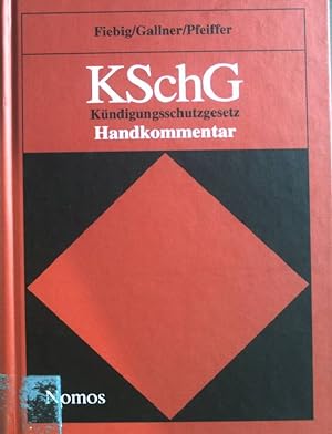 Immagine del venditore per Kndigungsschutzgesetz : Handkommentar. venduto da books4less (Versandantiquariat Petra Gros GmbH & Co. KG)