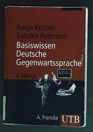 Immagine del venditore per Basiswissen deutsche Gegenwartssprache. UTB ; 2704. venduto da books4less (Versandantiquariat Petra Gros GmbH & Co. KG)