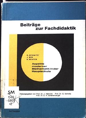 Seller image for Aspekte moderner Mathematik in der Hauptschule. Beitrge zur Fachdidaktik. for sale by books4less (Versandantiquariat Petra Gros GmbH & Co. KG)