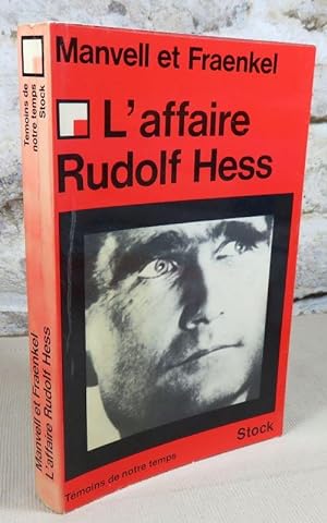 Seller image for L'affaire Rudolf Hess. for sale by Latulu