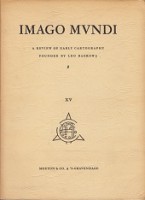 Imagen del vendedor de Imago Mundi XV a review of early cartography founded by Leo Bagrow a la venta por nautiek