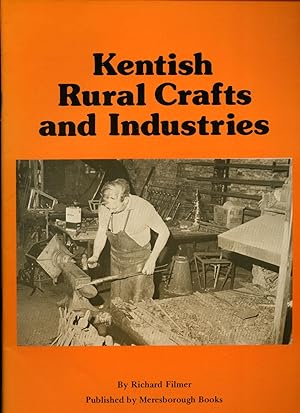 Bild des Verkufers fr Kentish Rural Crafts and Industries zum Verkauf von Little Stour Books PBFA Member
