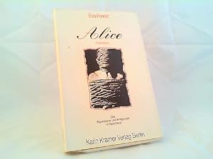 Seller image for Alice. Eine Erzhlung. ber Repression und Verfolgung im Baskenland. for sale by Antiquariat Kelifer