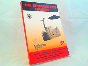 Die Sprache des Hasses: Rechtsextremismus und völkische Esoterik - Jan van Helsing, Horst Mahler.