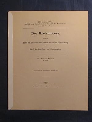 Der Kreisprocess, erzeugt durch den Reactionsstrom der electrolytischen Ueberführung und durch Ve...