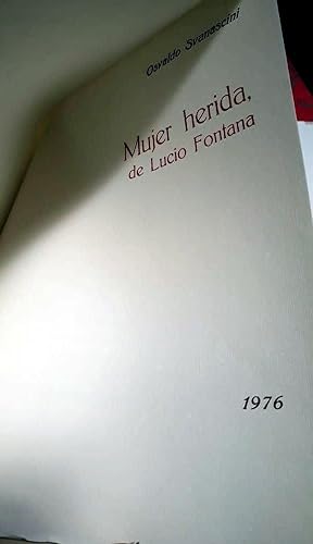 MUJER HERIDA DE LUCIO FONTANA- 1 st ed