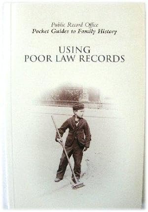 Bild des Verkufers fr Using Poor Law Records zum Verkauf von PsychoBabel & Skoob Books