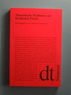 Theoretische Positionen zur Konkreten Poesie. Texte und Bibliographie.