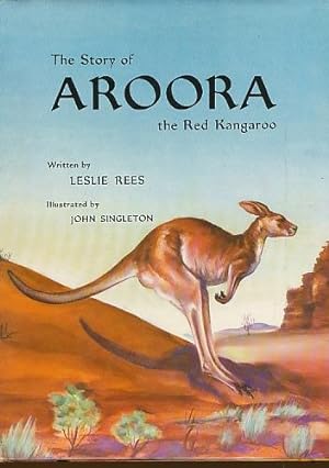 Bild des Verkufers fr The Story of Aroora the Red Kangaroo zum Verkauf von Bookshelf of Maine