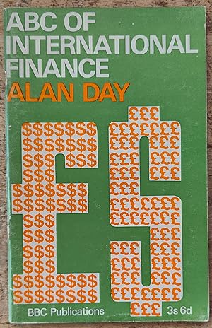 Seller image for A. B. C. of International Finance for sale by Shore Books