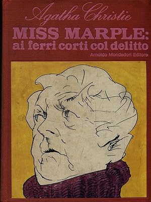 Miss Marple: ai ferri corti col delitto