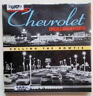 Classic Chevrolet Dealerships: Selling the Bowtie