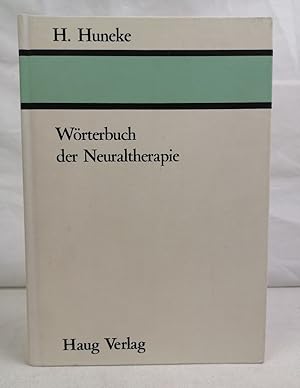 Wörterbuch der Neuraltherapie.