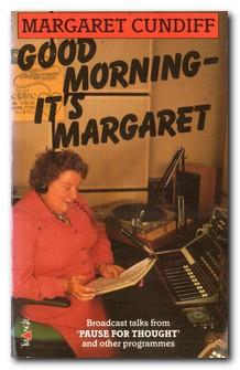 Bild des Verkufers fr Good Morning - it's Margaret zum Verkauf von Darkwood Online T/A BooksinBulgaria