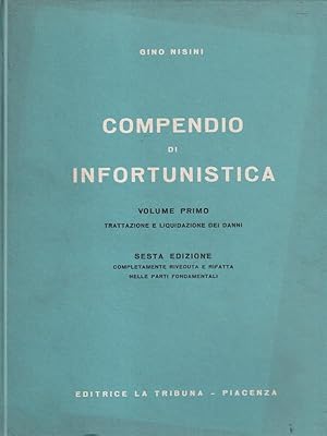 Seller image for Compendio di infortunistica vol.1 for sale by Librodifaccia