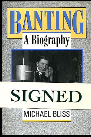 Imagen del vendedor de Banting | A Biography [Signed] a la venta por Little Stour Books PBFA Member