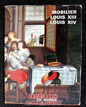 Mobilier Louis XIII : Louis XIV Le mobilier français