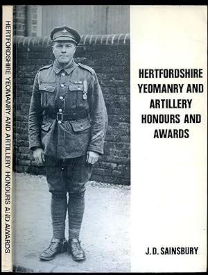 Seller image for A Record of Honours and Awards to Officers and Men of Hertfordshire Yeomanry and Artillery Units for sale by Little Stour Books PBFA Member