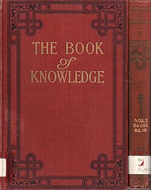 Imagen del vendedor de The Book of Knowledge Volume I - VII and IX - XX (19 Bnde) a la venta por Clivia Mueller