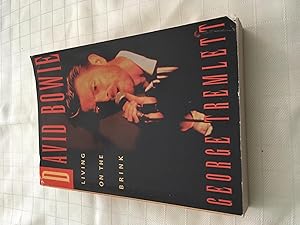 Seller image for David Bowie: Living on the Brink [FIRST EDITION, FIRST PRINTINTG] for sale by Vero Beach Books