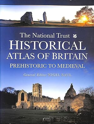 Seller image for The National Trust Historical Atlas Of Britain: Prehistoric To Medieval Period (Themes In History) for sale by M Godding Books Ltd