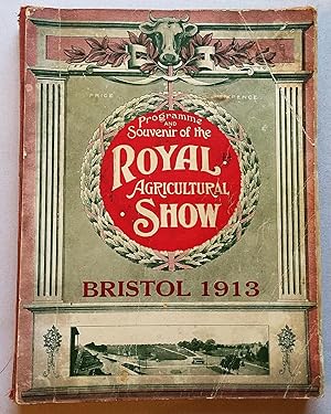 The Graphic Souvenir and Programme of the Royal Agricultural Society's Show Bristol Tuesday, Wedn...