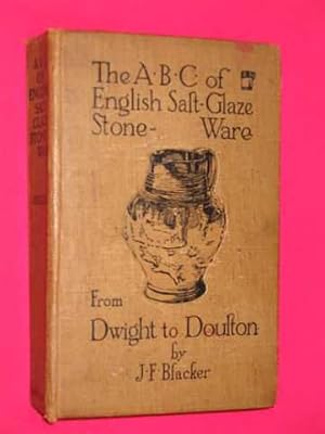 The ABC of English Salt-Glaze Stone-Ware from Dwight to Doulton