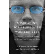 Seller image for Misreading Scripture With Western Eyes for sale by eCampus