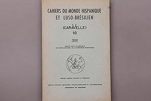 CAHIERS DU MONDE HISPANIQUE ET LUSO-BRÉSILIEN. Caravelle 10