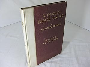 A DOZEN DOGS OR SO (Signed)