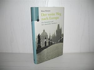 Imagen del vendedor de Der weite Weg nach Europa: Die Deutschen und ihre slawischen Nachbarn. a la venta por buecheria, Einzelunternehmen