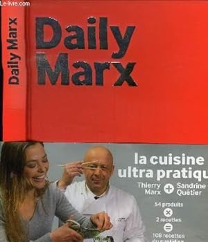Bild des Verkufers fr Daily Marx : La cuisine ultra pratique : 54 produits x 2 recettes = 108 recettes du quotidien zum Verkauf von Le-Livre