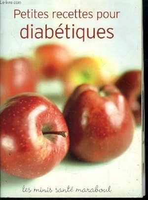 Image du vendeur pour Petites recettes pour diabtiques mis en vente par Le-Livre