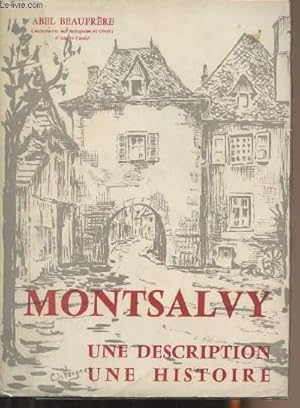 Seller image for Montsalvy une description une histoire for sale by Le-Livre