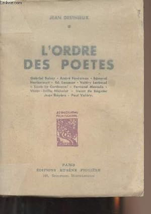 L'ordre des poètes - Gabriel Boissy, André Fontainas, Edmond Haraucourt ...