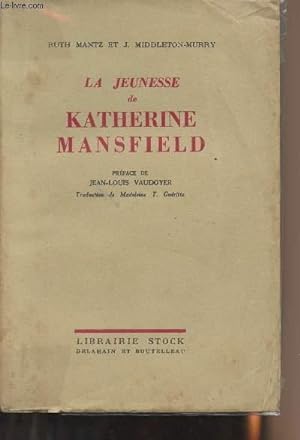 Image du vendeur pour La jeunesse de Katherine Mansfield mis en vente par Le-Livre