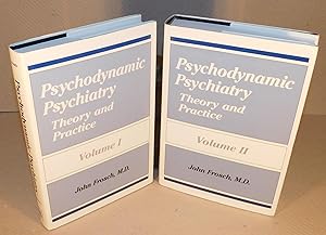PSYCHODYNAMIC PSYCHAITRY Theory and practice (complete in 2 volumes)