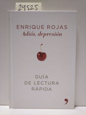 Imagen del vendedor de ADIÓS, DEPRESIÓN. GUÍA DE LECTURA RÁPIDA. a la venta por Librería Circus
