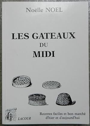 Les gâteaux du Midi.