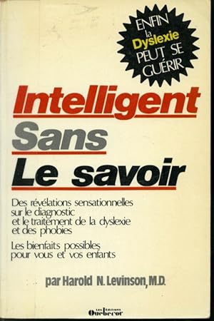 Bild des Verkufers fr Intelligent sans le savoir zum Verkauf von Librairie Le Nord