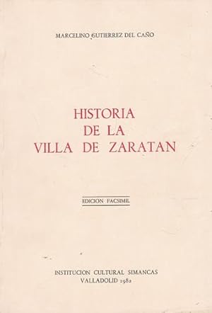 Bild des Verkufers fr Historia e la Villa de Zaratn. Edicin Facsmil zum Verkauf von Librera Cajn Desastre