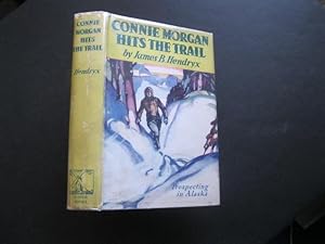 CONNIE MORGAN HITS THE TRAIL