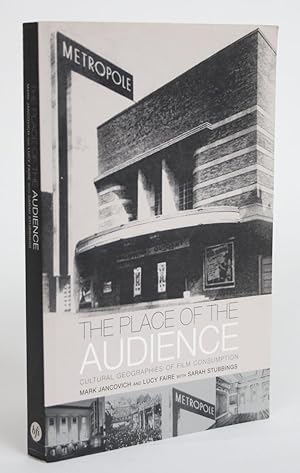 Seller image for The Place of The Audience: Cultural Geographies of Film Consumption for sale by Minotavros Books,    ABAC    ILAB