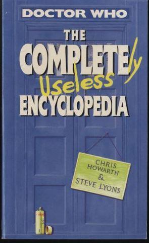 Seller image for The Completely Useless Encyclopedia: (Incorporating the Junior Doctor Who Book of Lists) for sale by Lavendier Books