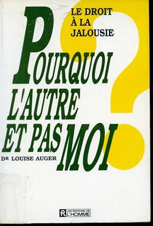 Image du vendeur pour Pourquoi l'autre et pas moi mis en vente par Librairie Le Nord