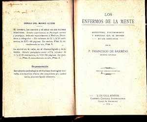 Seller image for LOS ENFERMOS DE LA MENTE. ESTRUCTURA, FUNCIONAMIENTO Y REFORMAS QUE SE IMPONEN EN LOS MANICOMIOS. for sale by Books Never Die