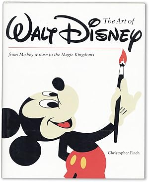 The Art of Walt Disney: From Mickey Mouse to the Magic Kingdoms