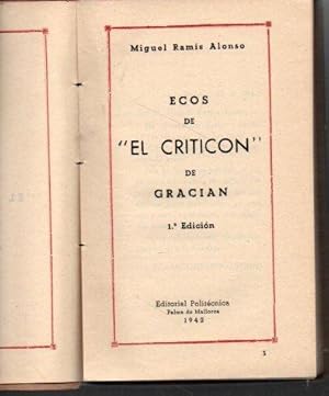 Bild des Verkufers fr ECOS DE EL CRITICON DE GRACIAN. zum Verkauf von Books Never Die